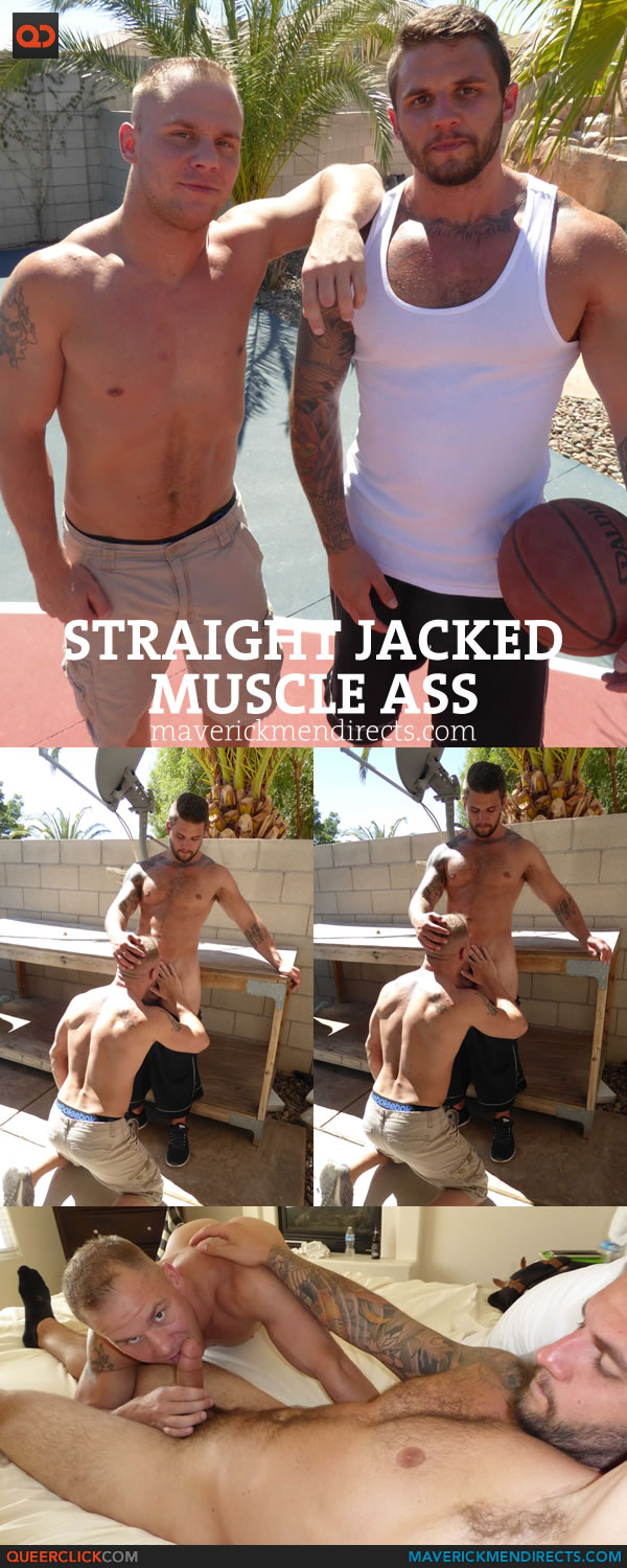 Maverick Anal Days Stars - Maverick Men Directs: How To Fuck A Straight Jacked Muscle Ass - QueerClick