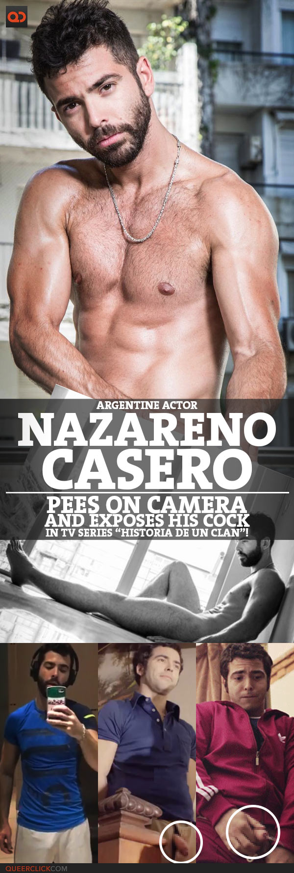Nazareno Casero, Argentine Actor, Pees On Camera And Exposes His Cock In Tv Series “Historia De Un Clan”!