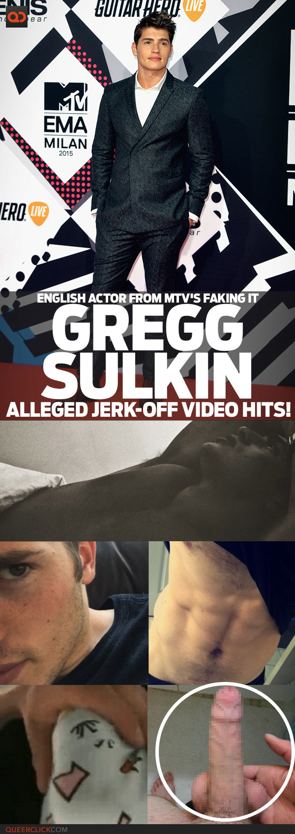 English Faking - Gregg Sulkin, English Actor From MTV's Faking It, Alleged Jerk-Off Video  Hits! - QueerClick