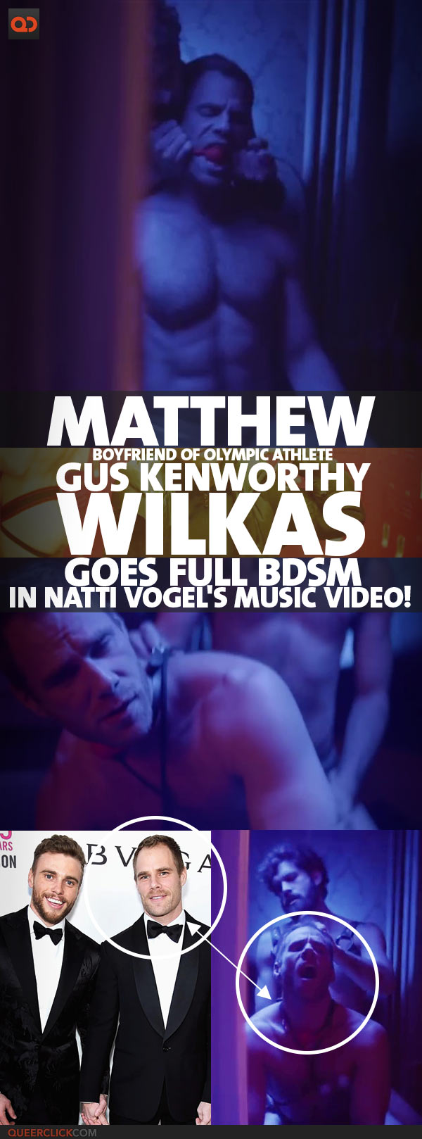 Matthew Wilkas, Boyfriend Of Olympic Athlete Gus Kenworthy, Goes Full BDSM In Natti Vogel's Music Video!