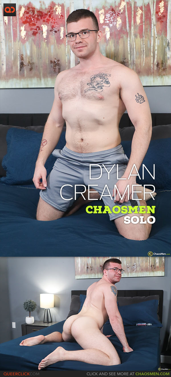 ChaosMen: Dylan Creamer