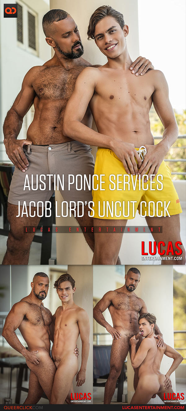 Lucas Entertainment: Jacob Lord Fucks Austin Ponce - Action in the Ass