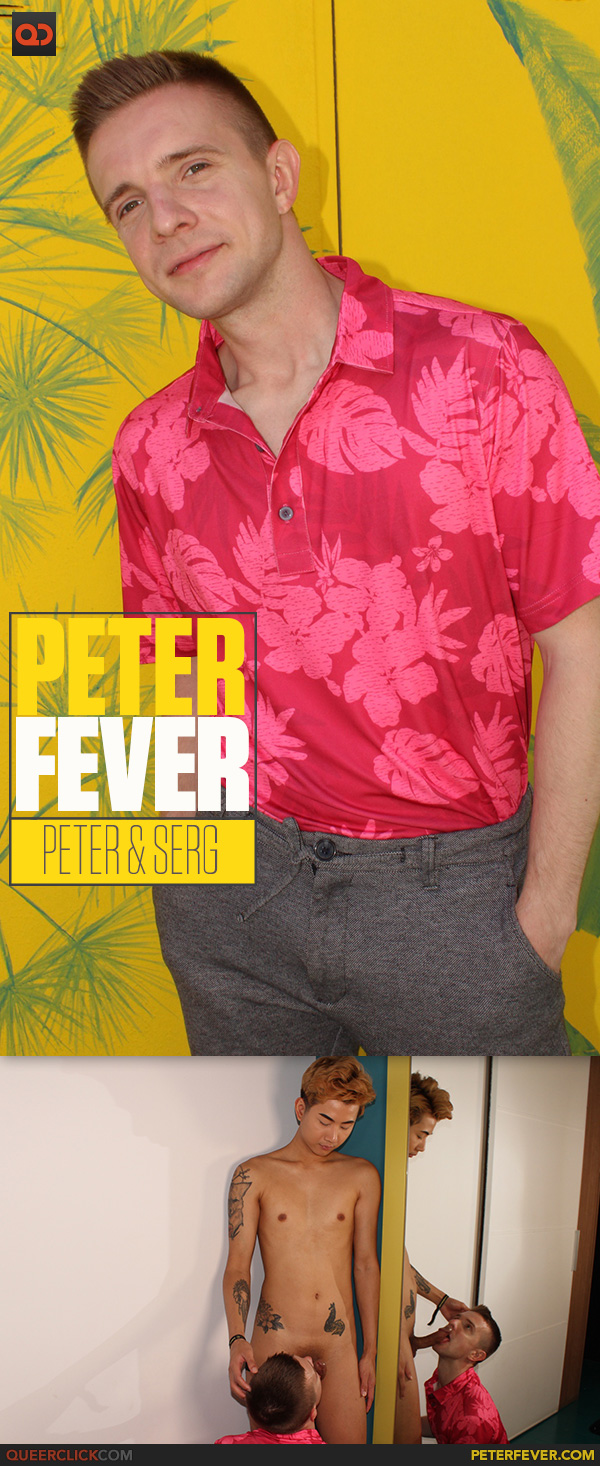 Peter Fever: Nolan Knox and Serg Shepard