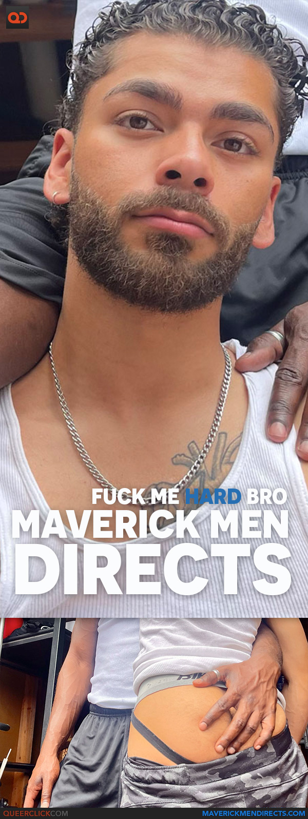 Maverick Men Directs: Fuck Me Hard Bro