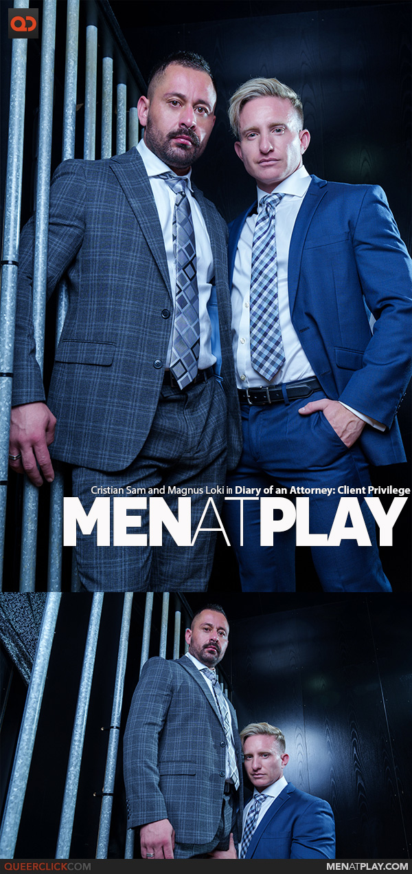 MenAtPlay: Cristian Sam and Magnus Loki in “Diary of an Attorney: Client Privilege”