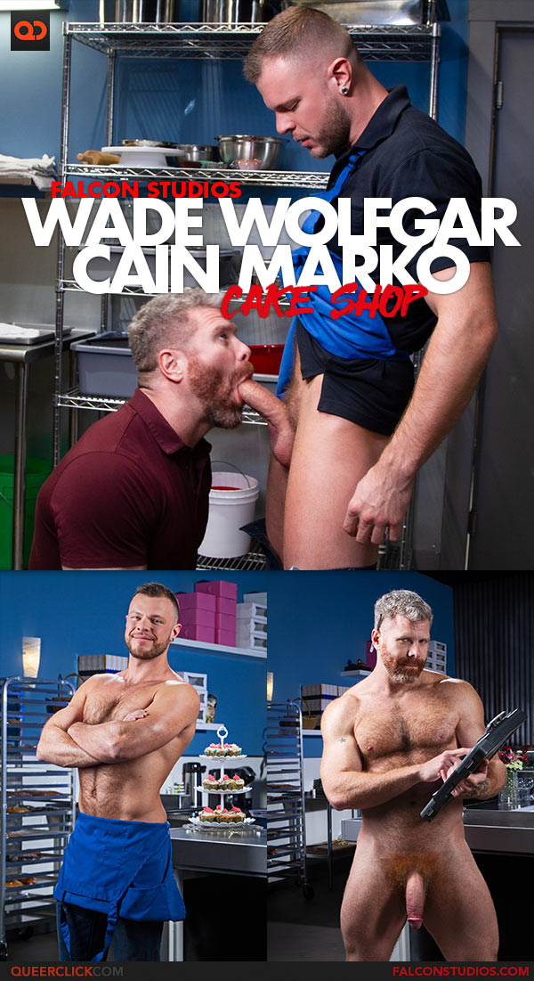 Falcon Studios: Wade Wolfgar Fucks Cain Marko - Cake Shop