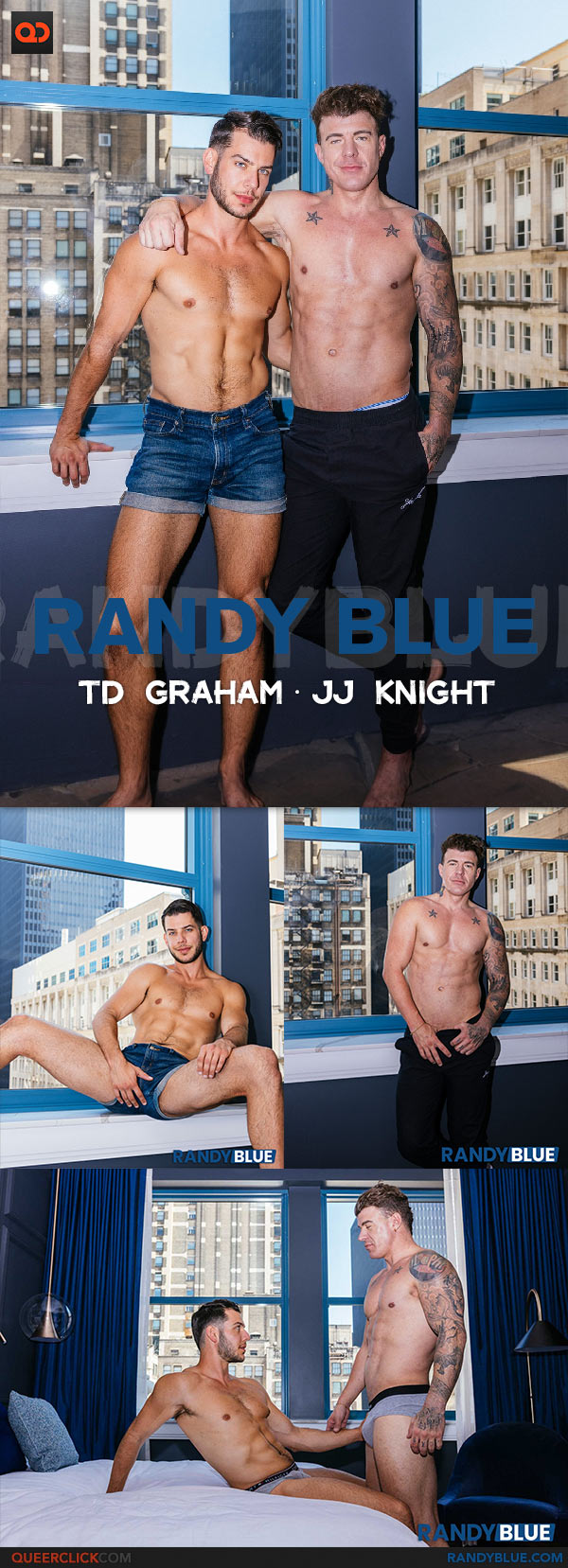 Randy Blue: JJ Knight Fucks TD Graham