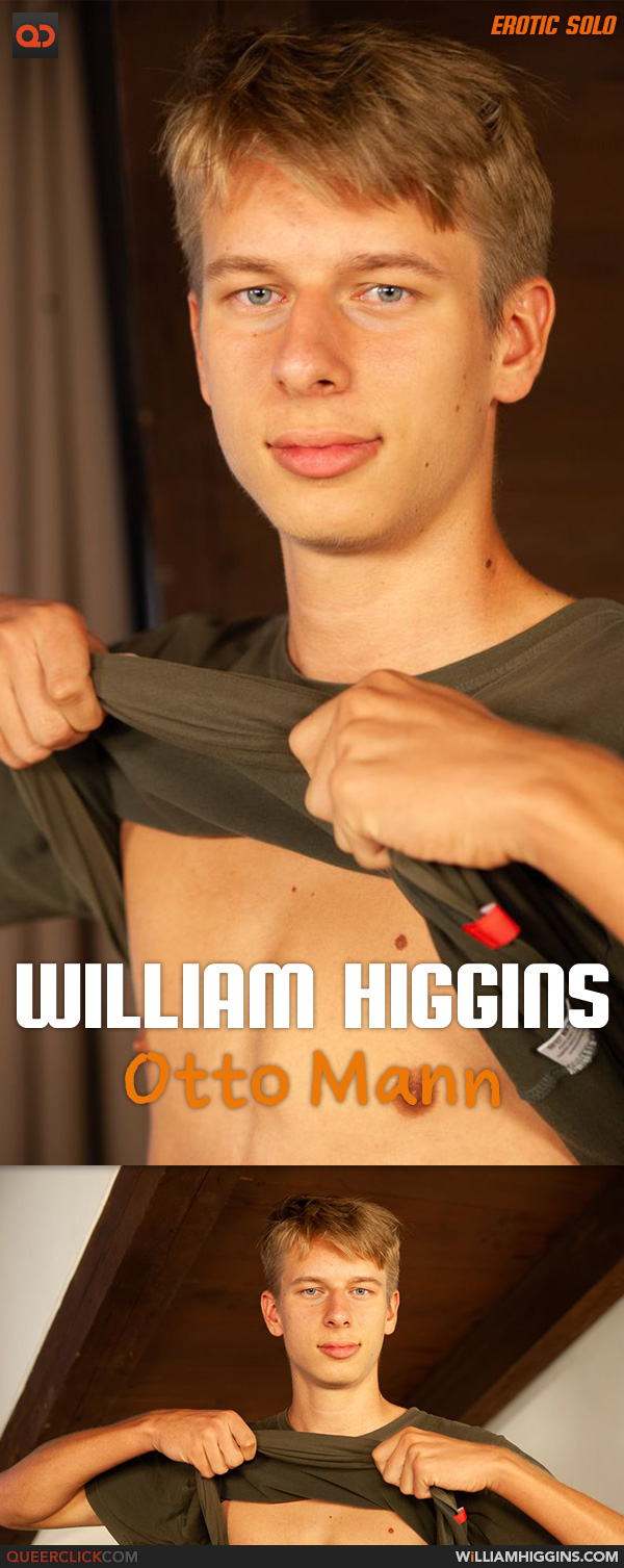 William Higgins: Otto Mann