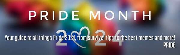Your guide to all things Pride 2024, from survival tips to the best memes and more!