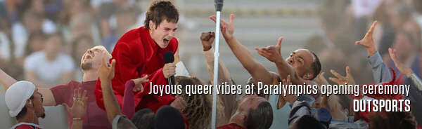 Joyous queer vibes at Paralympics opening ceremony